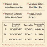 Load image into Gallery viewer, Size chart and specifications table for the antler fleece cave bed detailing dimensions, opening sizes, and recommended pet weights for small, medium, and large sizes.